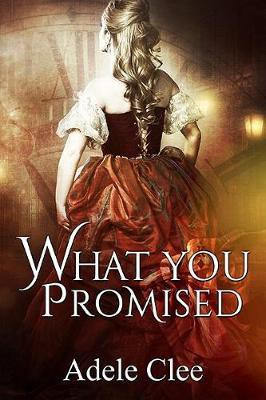 What You Promised(English, Electronic book text, Clee Adele)