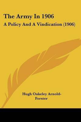 The Army In 1906(English, Paperback, Arnold-Forster Hugh Oakeley)