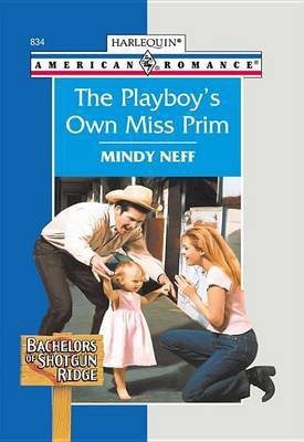 The Playboy's Own Miss Prim(English, Electronic book text, Neff Mindy)