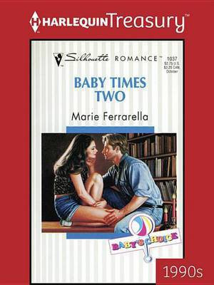 Baby Times Two(English, Electronic book text, Ferrarella Marie)