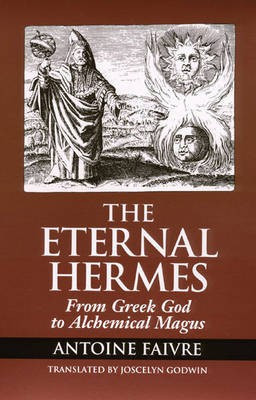 The Eternal Hermes(English, Paperback, Faivre Antoine)