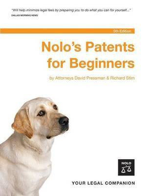 Nolo's Patents for Beginners(English, Paperback, Pressman David Attorney Attorney)