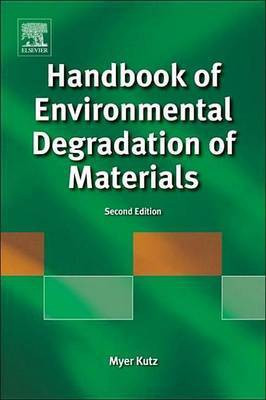 Handbook of Environmental Degradation of Materials(English, Electronic book text, Kutz Myer)