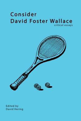 Consider David Foster Wallace(English, Paperback, unknown)