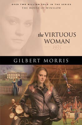 The Virtuous Woman(English, Electronic book text, Morris Gilbert)