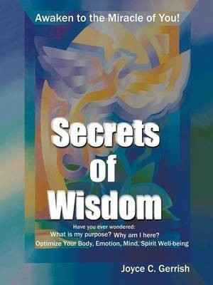 Secrets of Wisdom(English, Paperback, Gerrish Joyce C)