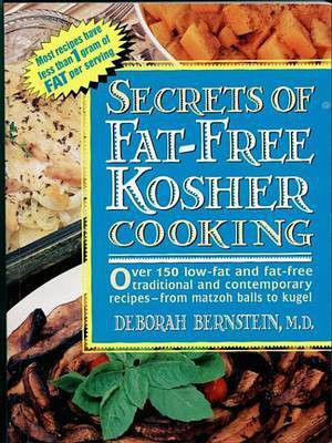 Secrets of Fat-Free Kosher(English, Electronic book text, Bernstein Deborah)