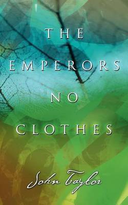 The Emperors No Clothes(English, Paperback, Taylor John Lecturer in Classics)