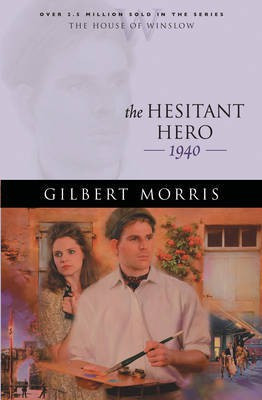 The Hesitant Hero(English, Electronic book text, Morris Gilbert)