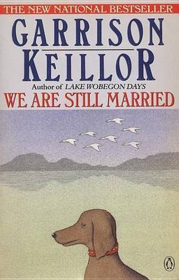 We Are Still Married(English, Electronic book text, Keillor Garrison)