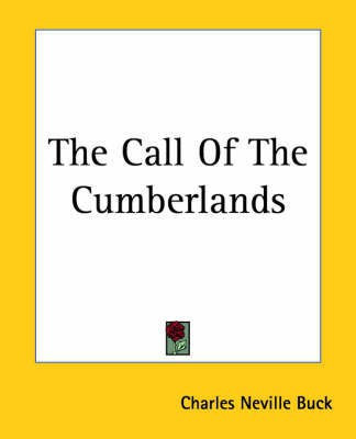 The Call Of The Cumberlands(English, Paperback, Buck Charles Neville)