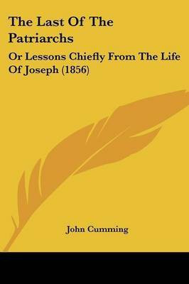 The Last Of The Patriarchs(English, Paperback, Cumming John Sir)