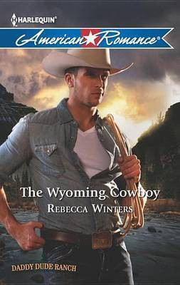 The Wyoming Cowboy(English, Electronic book text, Winters Rebecca)