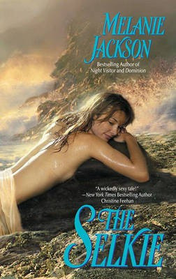 The Selkie(English, Electronic book text, Jackson Melanie)