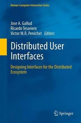 Distributed User Interfaces(English, Electronic book text, Gallud Jose A)