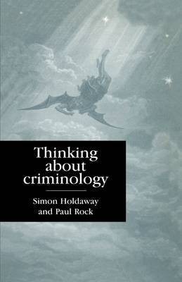 Thinking About Criminology(English, Electronic book text, unknown)