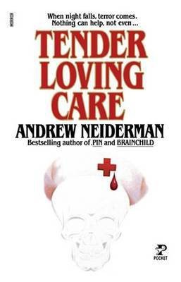 Tender Loving Care(English, Electronic book text, Neiderman Andrew)