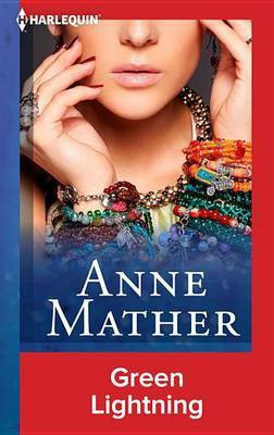 Green Lightning(English, Electronic book text, Mather Anne)