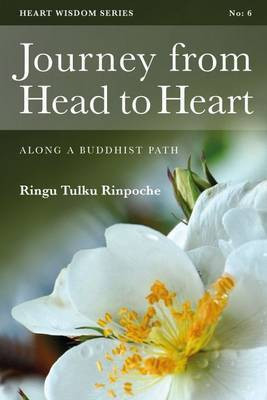 Journey from Head to Heart(English, Paperback, Rinpoche Ringu Tulku)