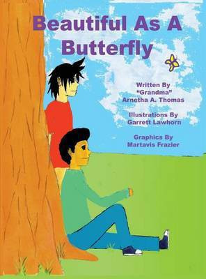 Beautiful as a Butterfly(English, Hardcover, Thomas Arnetha Ann)