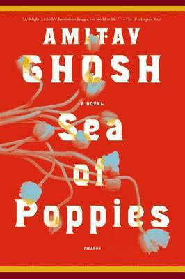 Sea of Poppies(English, Electronic book text, Ghosh Amitav)