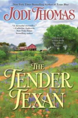 The Tender Texan(English, Electronic book text, Thomas Jodi)