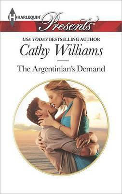 The Argentinian's Demand(English, Electronic book text, Williams Cathy)