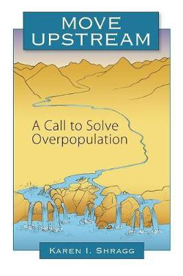 Move Upstream(English, Paperback, Shragg Karen I)