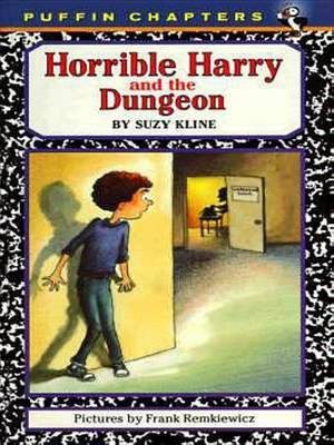 Horrible Harry and the Dungeon(English, Electronic book text, Kline Suzy)