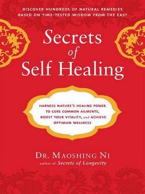 Secrets of Self-Healing(English, Electronic book text, Dr Ni Mao Shing)