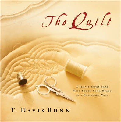 The Quilt(English, Electronic book text, Bunn T Davis)