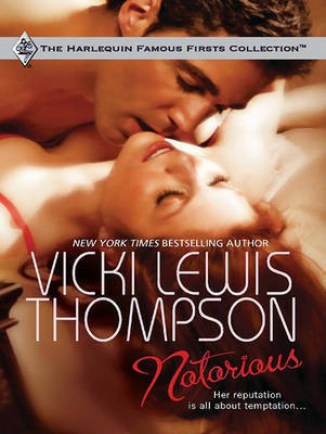 Notorious(English, Electronic book text, Thompson Vicki Lewis)