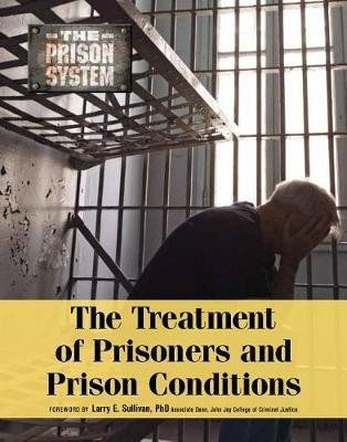 The Treatment of Prisoners and Prison Conditions(English, Hardcover, Smith Roger Professor of Social Work MD)