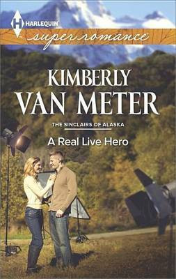 Real Live Hero(English, Electronic book text, Van Meter Kimberly)