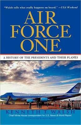 Air Force One(English, Electronic book text, Walsh Kenneth T)