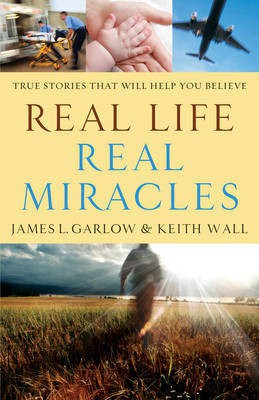 Real Life, Real Miracles(English, Electronic book text, Garlow James L PH D)