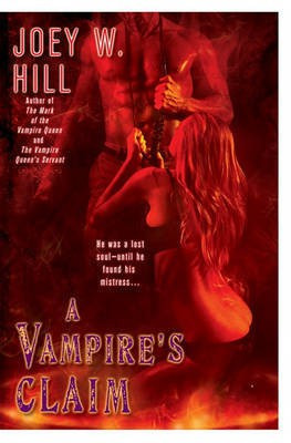 A Vampire's Claim(English, Electronic book text, Hill Joey)