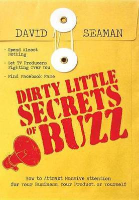 Dirty Little Secrets of Buzz(English, Electronic book text, Seaman David)