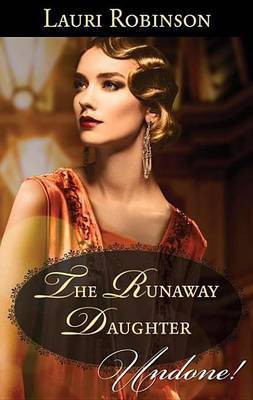 The Runaway Daughter(English, Electronic book text, Robinson Lauri)
