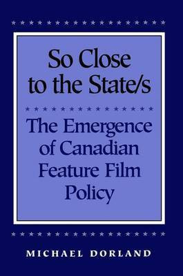 So Close to the State/s(English, Electronic book text, Dorland Michael)