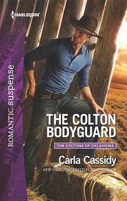 The Colton Bodyguard(English, Electronic book text, Cassidy Carla)