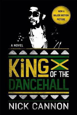 King of the Dancehall (Movie Tie-In)(English, Electronic book text, Cannon Nick)