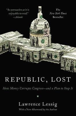 Republic, Lost(English, Electronic book text, Lessig Lawrence)