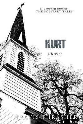 Hurt(English, Electronic book text, Thrasher Travis)
