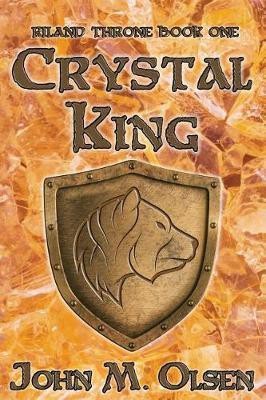 Crystal King(English, Paperback, John Olsen M)