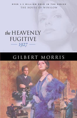 The Heavenly Fugitive(English, Electronic book text, Morris Gilbert)