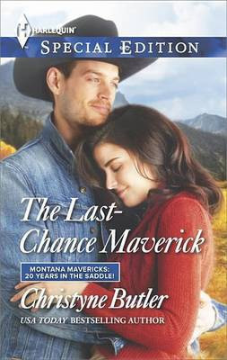 The Last-Chance Maverick(English, Electronic book text, Butler Christyne)