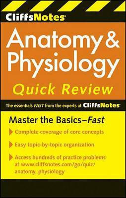 Cliffsnotes Anatomy and Physiology Quick Review(English, Electronic book text, Bassett Steven PH.D.)