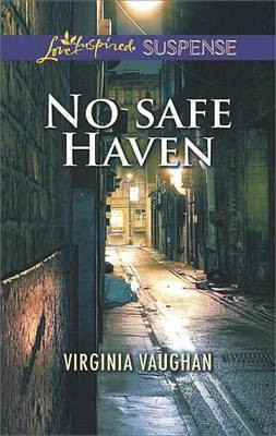 No Safe Haven(English, Electronic book text, Vaughan Virginia)