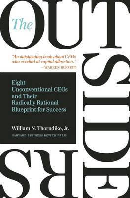 The Outsiders(English, Electronic book text, Thorndike William N)